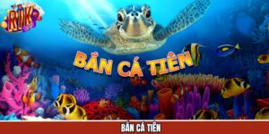 Bắn Cá Tiên - Khám Phá Bí Ẩn Dưới Lòng Đại Dương Huyền Bí