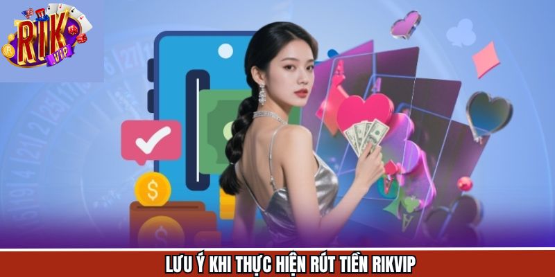 Các lưu ý khi thực hiện quy trình rút thưởng an toàn